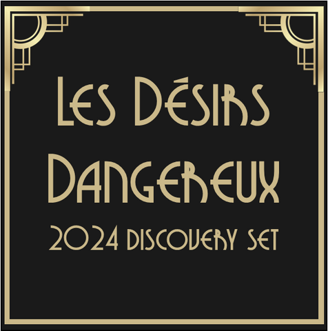 Les Désirs Dangereux - Discovery Set