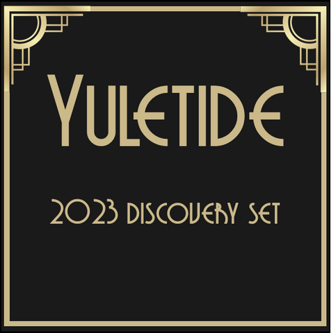 Yuletide - 2023 Discovery Set