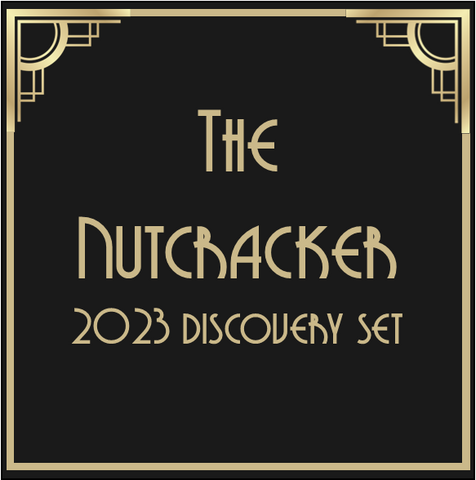 The Nutcracker - 2023 Discovery Set